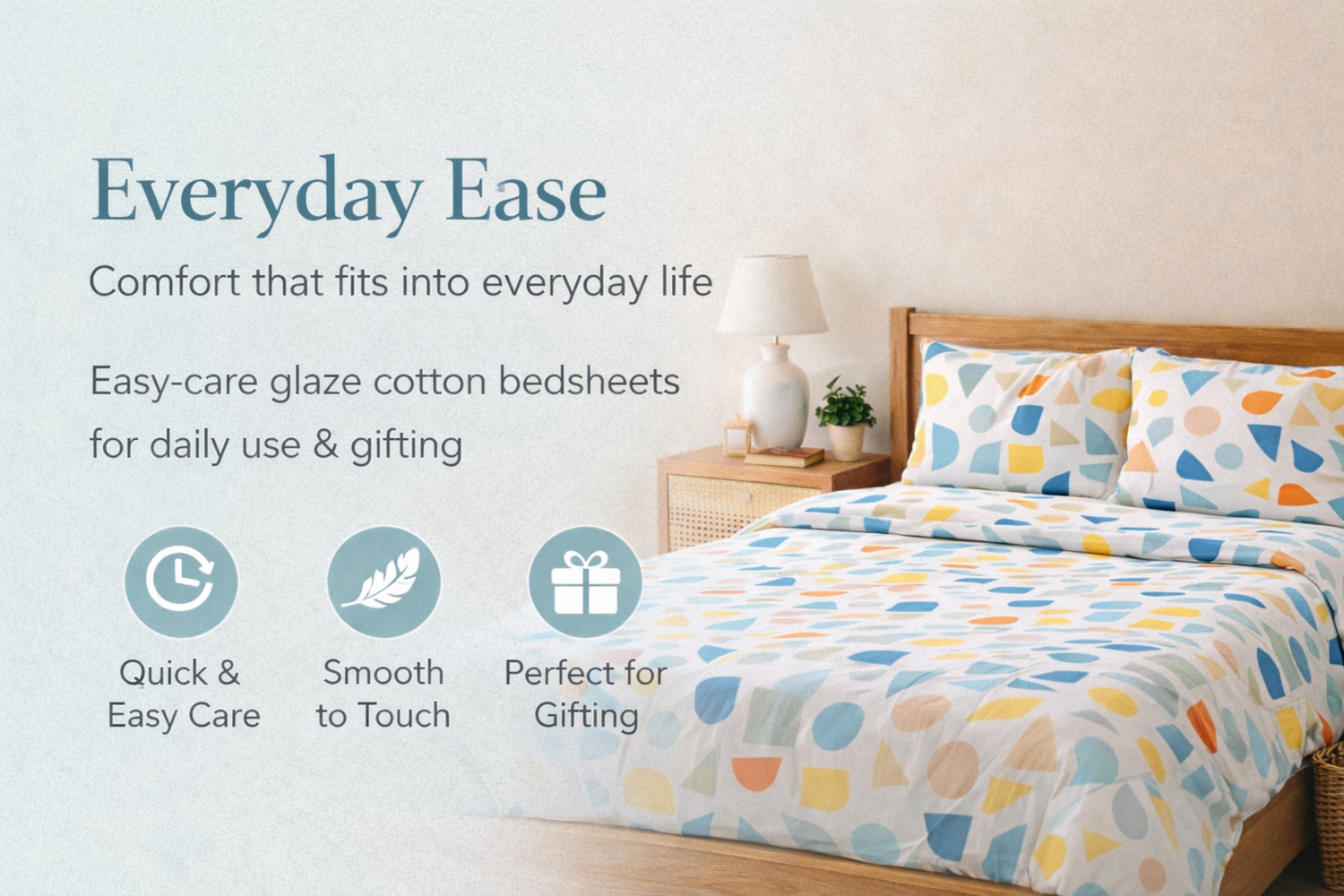 Everyday Ease Collection